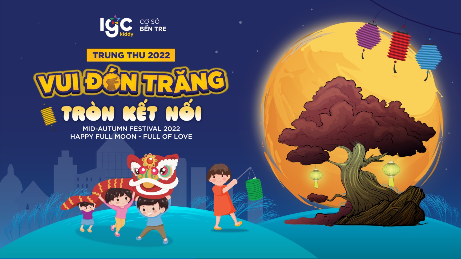 VUI ĐÓN TRĂNG - TRÒN KẾT NỐI