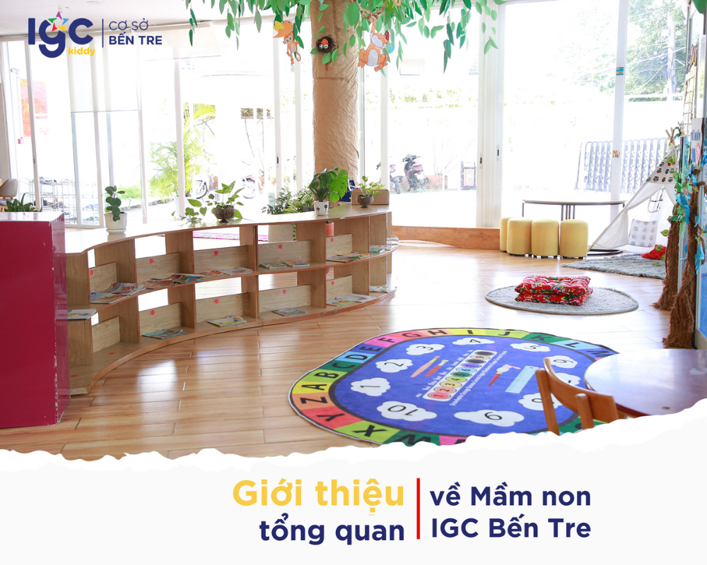 Giới thiệu về Mầm non IGC Bến Tre