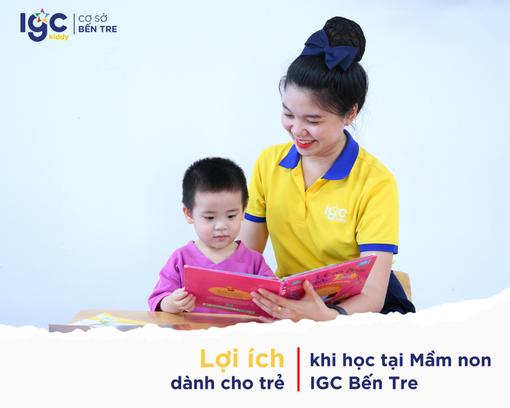 Lợi ích khi học tại Mầm non IGC Bến Tre